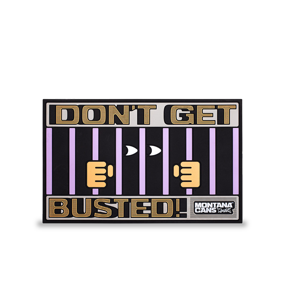 Tapete DON´T GET BUSTED
