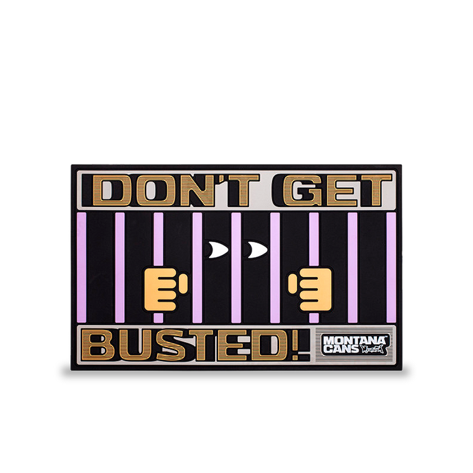 Tapete DON´T GET BUSTED